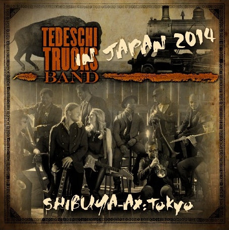 TEDESKI TRUCKS BAND 2014 JAPAN FINAL DATE FEBRUARY 10 TOKYO SHIBUYA-AX ( CD )