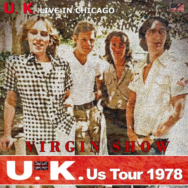 UK 1978 TOUR JULY 20 CHICAGO SBD ( CD )