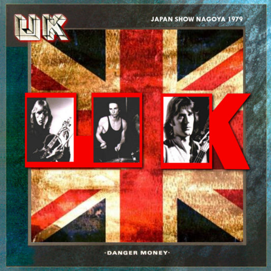 UK 79 FOR THE FIRST TIME IN JAPAN, NAGOYA DANGER MONEY JAPAN TOUR+BONUS ( CD )