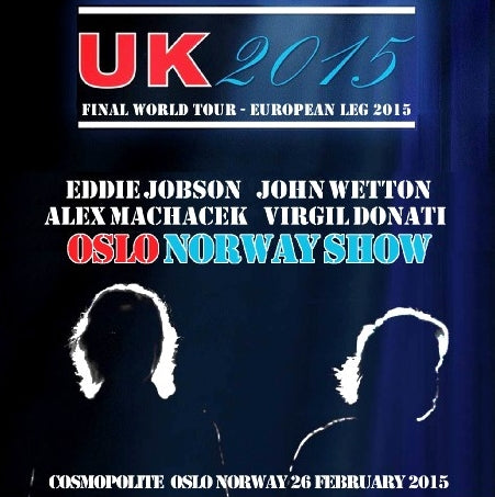 UK YOU KAY 2015 FANAL EUROPEAN TOUR FEBRUARY 26 NORWAY ( CD )