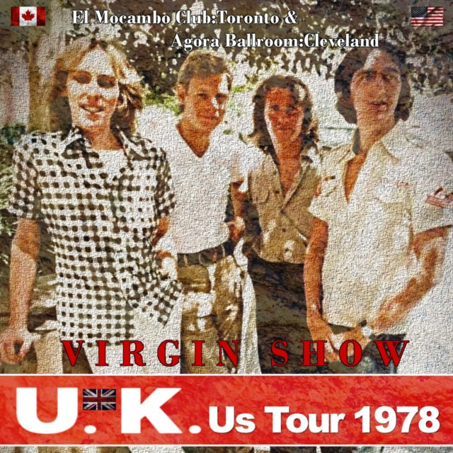 UK 1978 TOUR JUNE CANADA & DECEMBER CLEVELAND SBD ( CD )