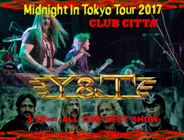 Y & T2017 NIPPON PUBLIC PERFORMANCE MARCH 19 KAWASAKI ( CD )